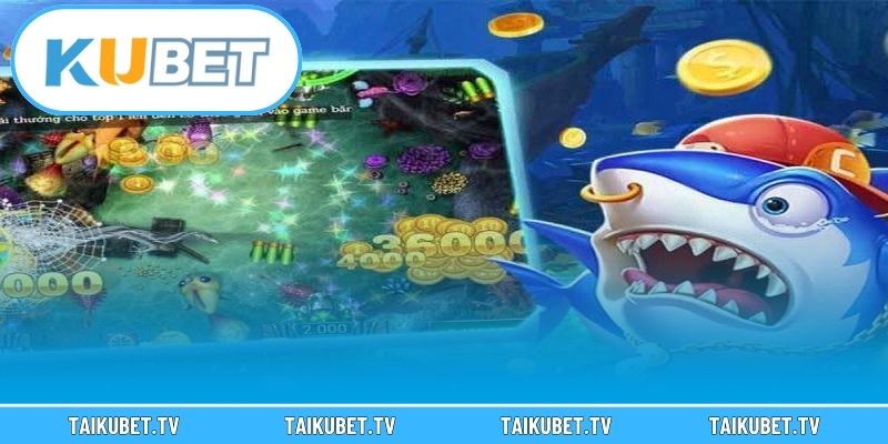 Hướng dẫn tham gia Bắn cá Kubet