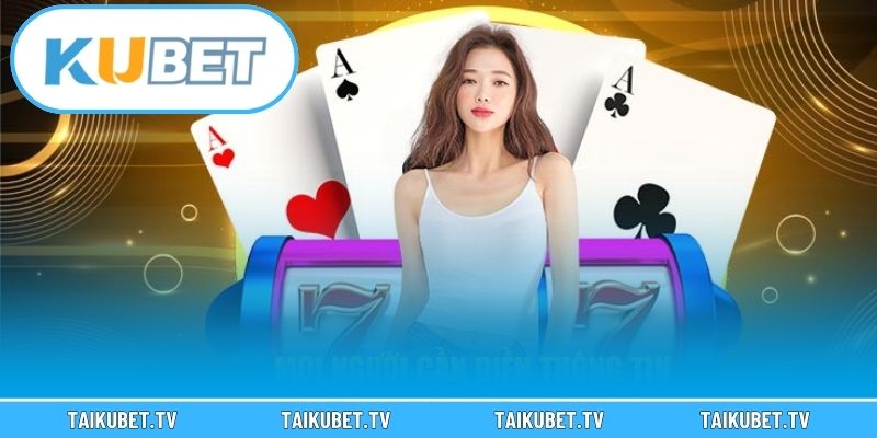 Vì sao chọn Kubet, nhà cái đáng tin cậy